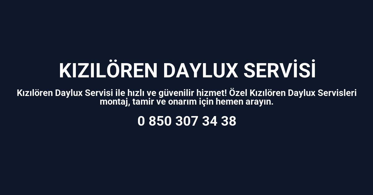 Kızılören Daylux Servisi